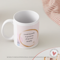 Taza Personalizada con frase Cuando te Permites lo que mereces Atraes lo que necesitas - Imagen 6