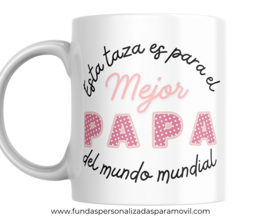 Taza Personalizada con Foto Diseño Papá- El Mejor Papá /Abuelo/ Tío del Mundo Mundial -Rosa - Imagen 4